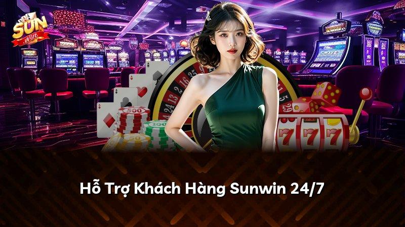 Hỗ Trợ Khách Hàng Sunwin 24/7