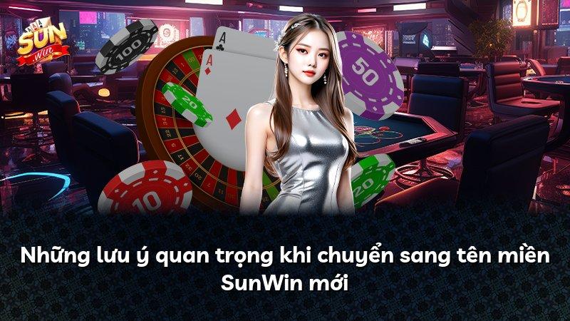 Những lưu ý quan trọng khi chuyển sang tên miền SunWin mới
