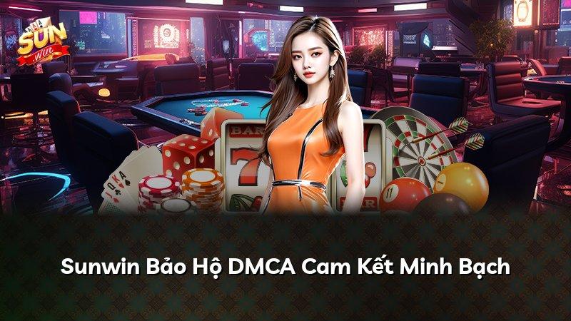 Sunwin Bảo Hộ DMCA Cam Kết Minh Bạch